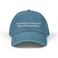I do not have to be good. Mary Oliver said so. - Embroidered Denim Hat