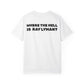 WHERE THE HELL IS RAY LYMAN? - Front and Back Printed Tee