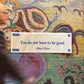 You Do Not Have To Be Good - Sticker